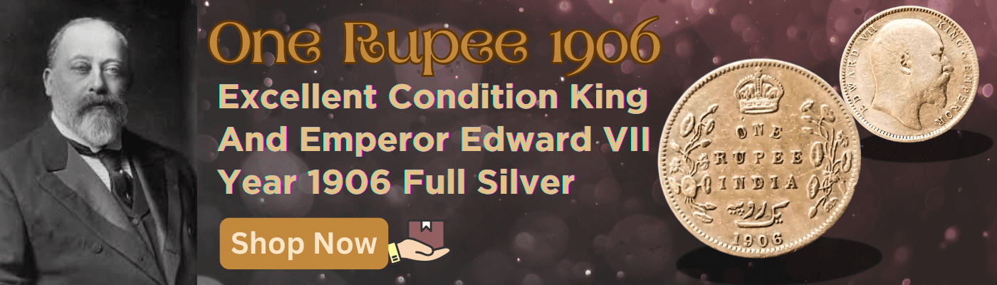 Silver British India King and emperor Edward VII Year 1906 Full silver Excellent condition