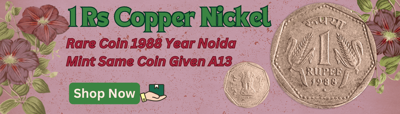 One Rs Copper Nickel Rare Coin 1988 Year Noida Mint Same Coin Given A13