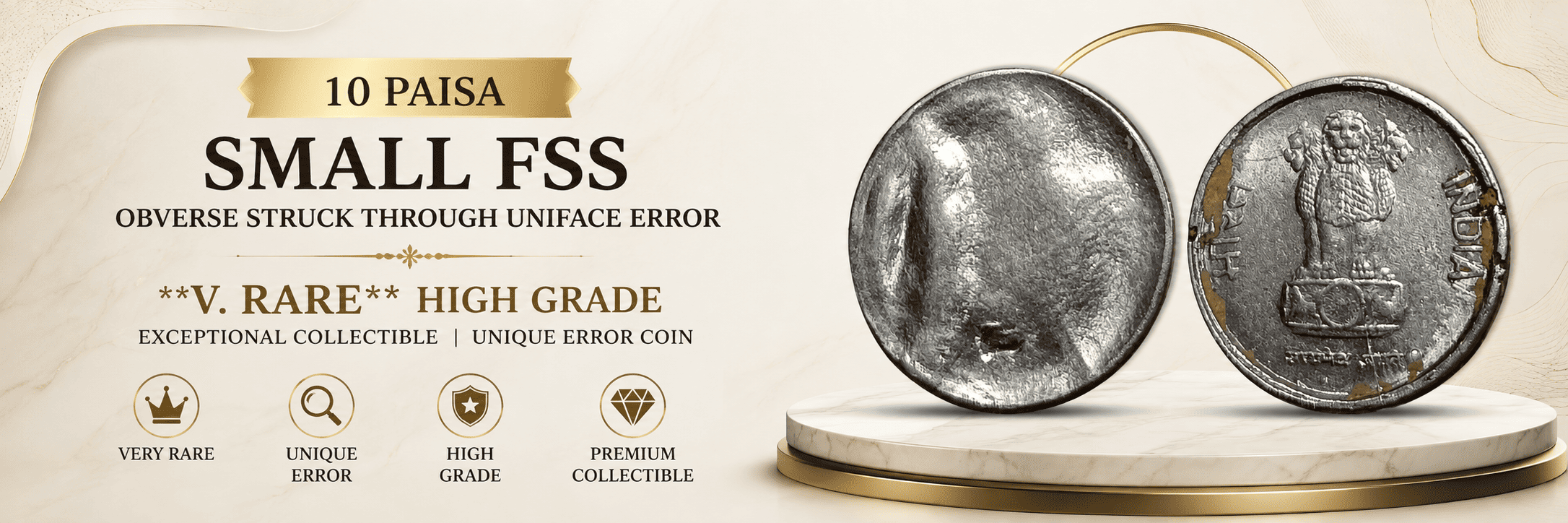 10 Paisa Small Fss Obverse Struck Through Uniface Error **V. Rare** High Grade.