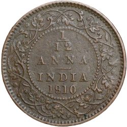 Alternative view of Bronze 1/12 Anna of Edward VII ( AD1910) of Calcutta Mint About Very Fine