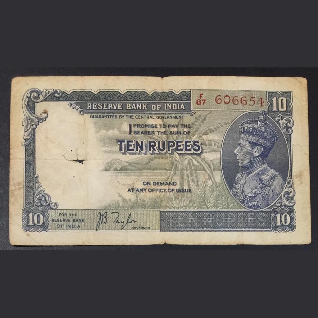 10 Rupees British India George Six note Governer J.B Taylor Rare note