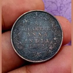 Alternative view of British India ONE QUARTER ANNA Year 1862 VICTORIA QUEEN **SCARE** Collectable Grade.