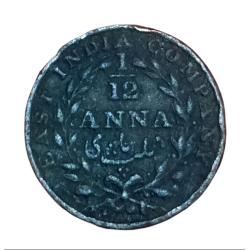 British India 1/12 ANNA Year 1835 EAST INDIA COMPANY **V. SCARE** Collectable Grade.