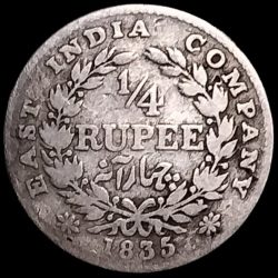 1/4 Rupee 1835 WILLIAM IIII KING **RARE**