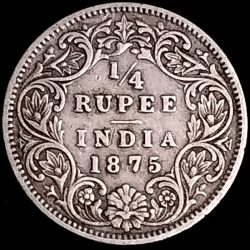 1/4 Rupees VICTORIA QUEEN 1875