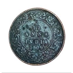 British India 1/12 ANNA Key Date Year 1909 King EDWARD-VII **V. SCARE** Collectable Grade.