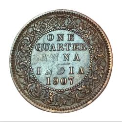 British India ONE QUARTER ANNA Year 1907 King EDWARD-VII in Collectable Grade.