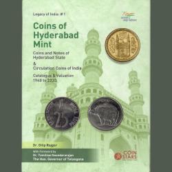 Alternative view of Coins of Mumbai, Noida and Hyderabad Mint 1947 to 2023 Catalogue & Valuation by Dr Dilip Rajgor