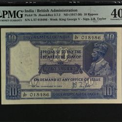 George Fifth 10 Rupees (1917-30) Governor J. B. Taylor British india note 40 Grade Pmg world No 1 Grading company Hard to find this condition note