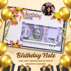 Special 100 Rupee Birthday Note Choose your Date of Birth and it will be Delivered to you