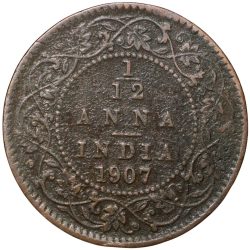 Alternative view of Bronze 1/12 Anna of Edward VII (AD 1907) of Calcutta Mint Scarce