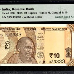 Rs 10 India Banknote Graded By PMG 66 EPQ Issue Year 2018 Signed By Urjit Patel 33S 333333 Very unique and Rare