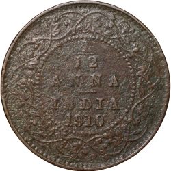 Alternative view of Bronze 1/12 Anna of Edward VII (AD 1910) of Calcutta Mint About Very Fine