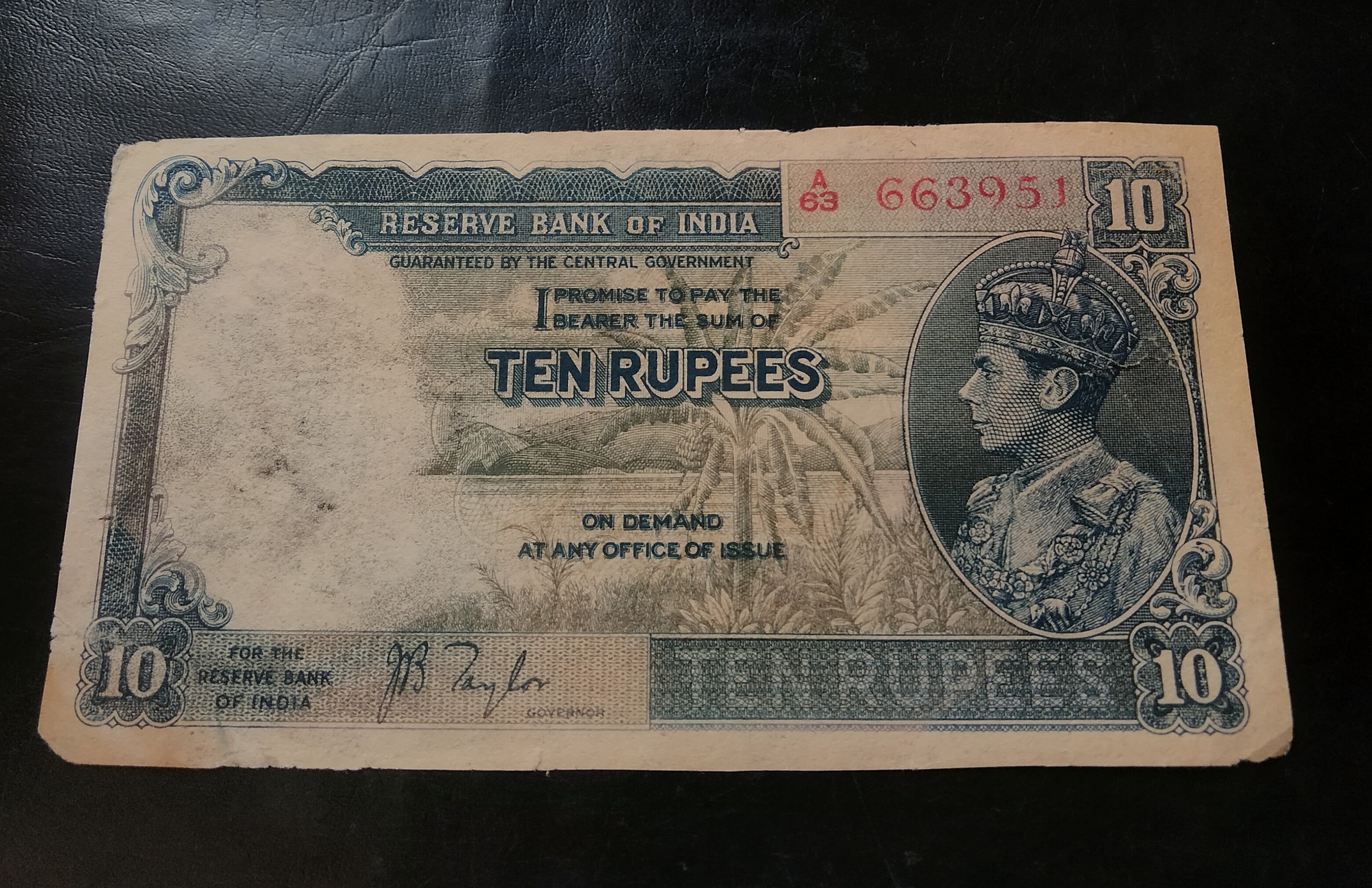 RARE BRITISH INDIA. 10/_ruppee GOVERNOR. J. B. TAYLOR KING👑🔱🏰 GEORGE Vl Biggest sizes. Rare note Condition weak AS IMAGES Same and similar piece available