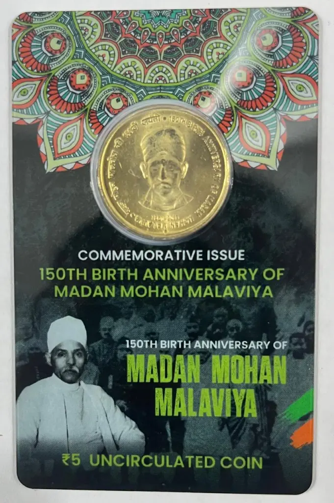 5 Rs. 150TH BIRTH ANNIVERSARY OF MADAN MOHAN MALAVIYA rare Commemorative Coin Card Special Edition