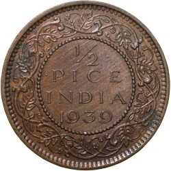 Alternative view of Bronze 1/2 Pice of George VI (AD 1939) of Calcutta Mint Extremely Fine
