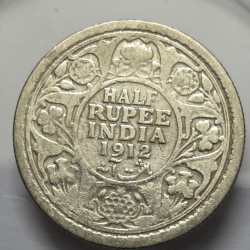 Alternative view of British India George V Half Rupee 1912 Silver Coin High Grade
