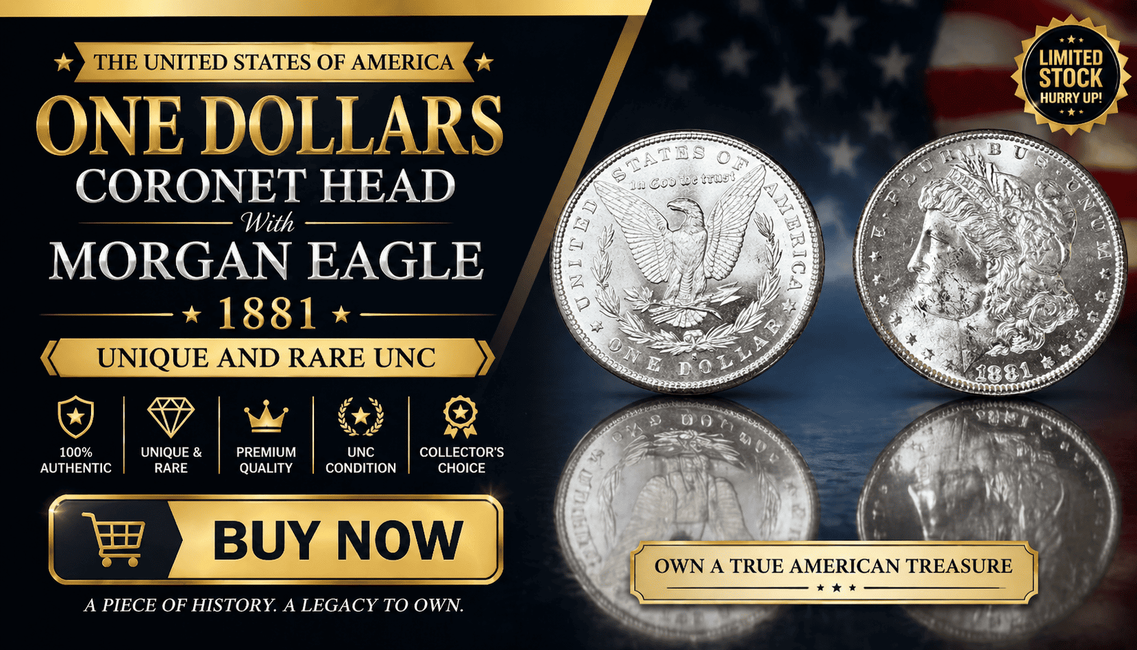 The United States of America One Dollars Coronet Head With Morgan Eagle 1881 Unique and Rare UNC