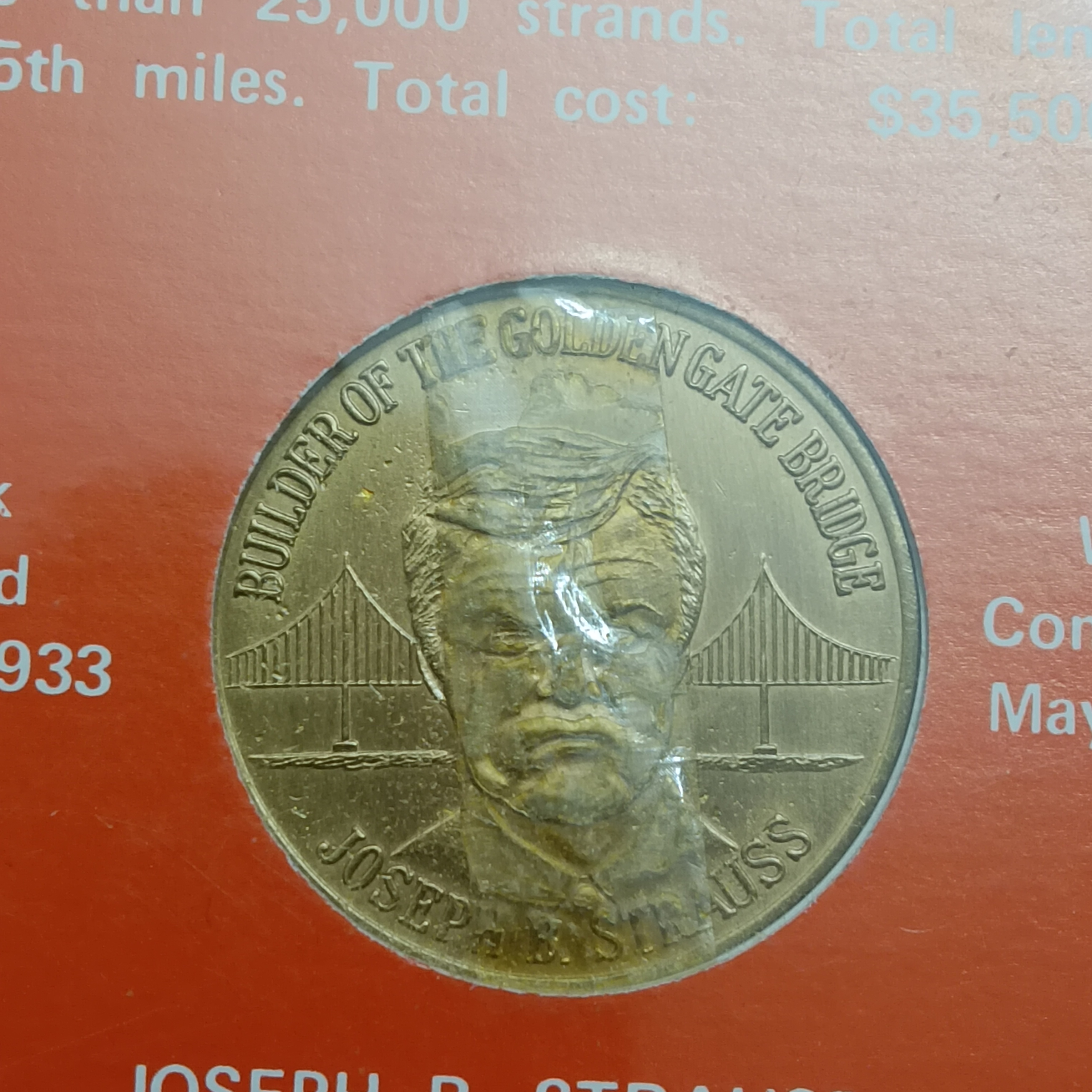 Lucky The Golden Gate Bridge Souvenir Coin World Greatest Tourist Attraction San Francisco Calif Joseph B.Strauss - Image 3