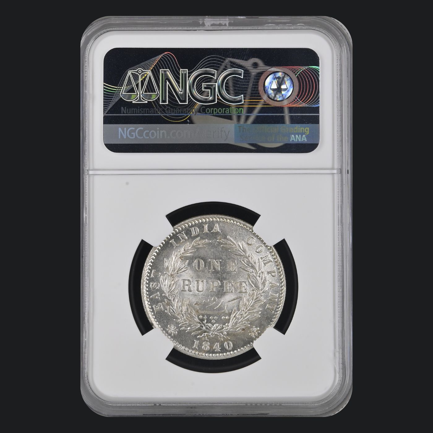 INDIA RUPEE VICTORIA QUEEN 1840 NGC GRADED UNC GRADE MS 62 - Image 3