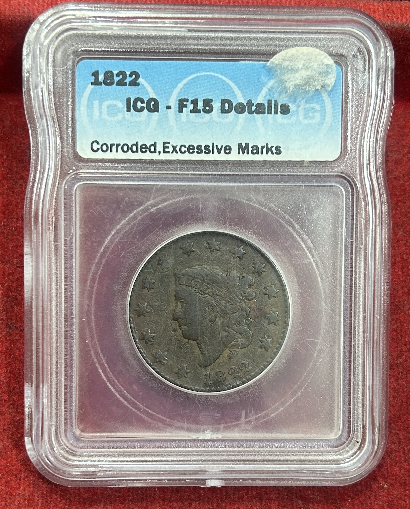 America 1 Cent 1822 - "Liberty Head / Matron Head" Grade ICG - F15 High Grade Extremely Rare Coin