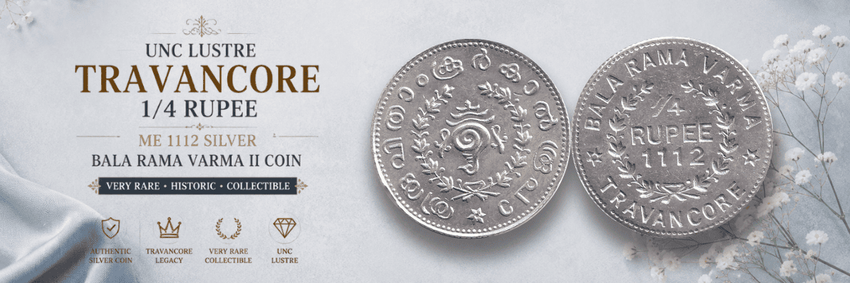 UNC Lustre Travancore 1/4 Rupee ME 1112 Silver Bala Rama Varma II Coin