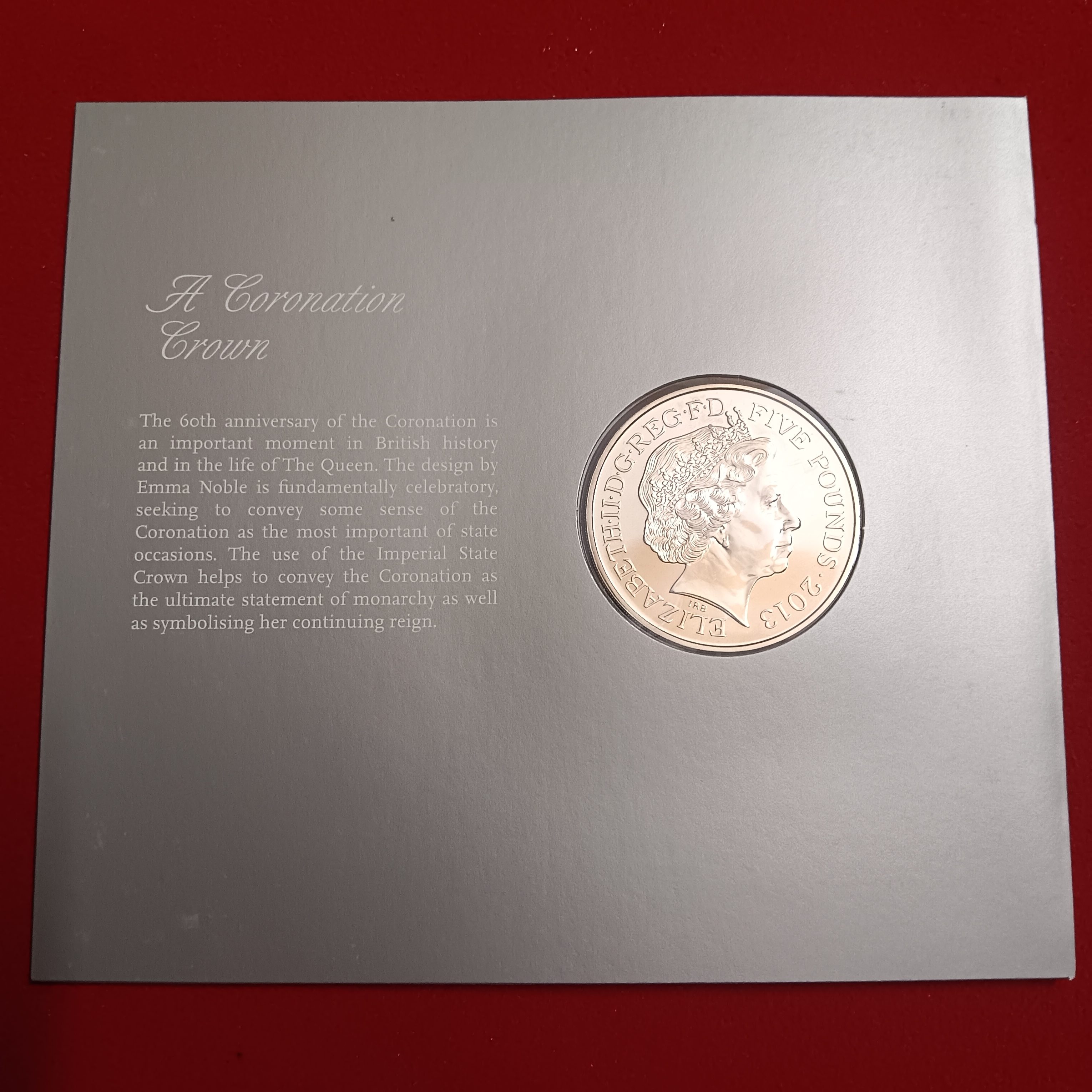 Extremely Rare The Queen's Coronation 60th Anniversary Five Pounds Elizabeth 1953-2013 To Reign And Serve Issued The Royal Mint